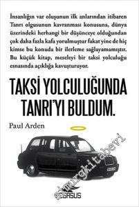 Taksi Yolculuğunda Tanrı'yı Buldum -