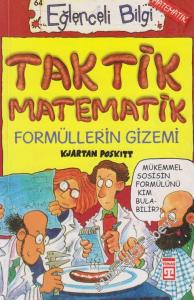 Taktik Matematik: Formüllerin Gizemi Eğlenceli Bilgi (Matematik)  -
