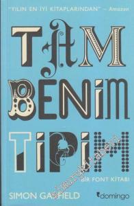 Tam Benim Tipim: Bir Font Kitabı -        2022