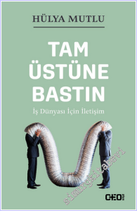 Tam Üstüne Bastın : İş Dünyası İçin İletişim -        2026