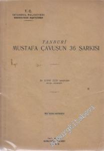 Tanburi Mustafa Çavuş'un 36 Şarkısı -