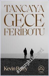 Tanca'ya Gece Feribotu -        2021