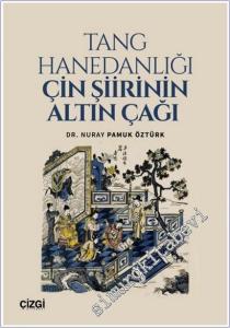 Tang Hanedanlığı Çin Şiirinin Altın Çağı -        2025