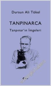 Tanpınarca - Tanpınar'ın İmgeleri -        2025