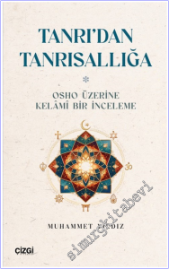 Tanrı'dan Tanrısallığa : Osho Üzerine Kelami Bir İnceleme -        2026
