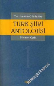 Tanzimattan Günümüze Türk Şiiri Antolojisi 4 Cilt TAKIM -        2002