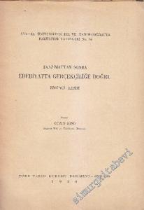 Tanzimat'tan Sonra Edebiyatta Gerçekçiliğe Doğru: Birinci Kısım -        1954