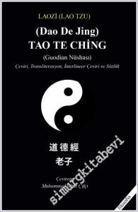 Tao Te Ching (Guodian Nüshası) Transliterasyon İnterlineer Çeviri ve Sözlük -        2025