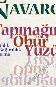 Tapınağın Öbür Yüzü: Bağlılık ve Bağımlılık Üzerine -        1999