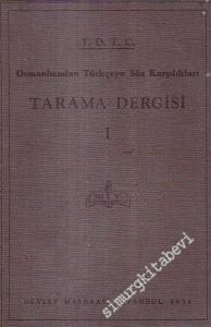 Tarama Dergisi 1 - 2: Osmanlıca'dan Türkçe'ye Söz Karşılıkları  -