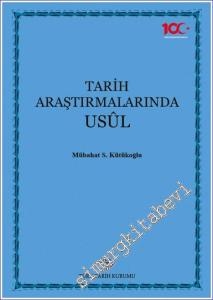 Tarih Araştırmalarında Usul -        2023