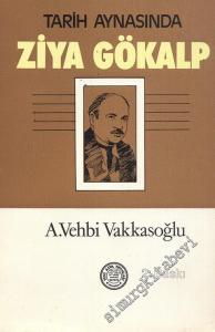 Tarih Aynasında Ziya Gökalp -