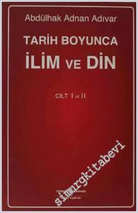 Tarih Boyunca İlim ve Din -        2012