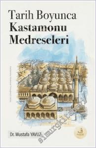 Tarih Boyunca Kastamonu Medreseleri -        2026