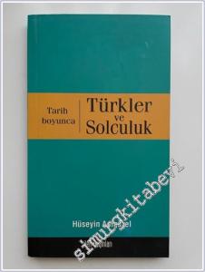 Tarih Boyunca Türkler ve Solculuk -        2009
