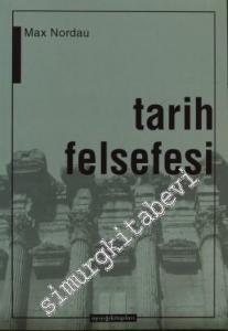 Tarih Felsefesi: Felsefes-i Tarih -        2001