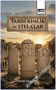 Tarih Kimlik ve Stela'lar -        2026