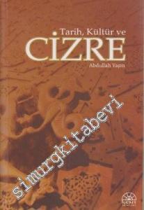 Tarih, Kültür ve Cizre -