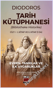 Tarih Kütüphanesi : (Bibliotheke Historike) - Cilt I - I. Kitap ve II. Kitap (1-34) -        2026