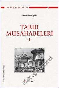 Tarih Musahabeleri Cilt 1  -        2024