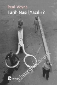 Tarih Nasıl Yazılır ? -