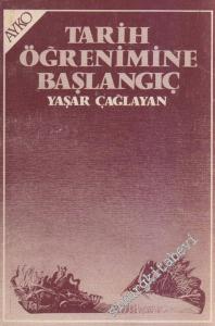 Tarih Öğrenimine Başlangıç -        1981