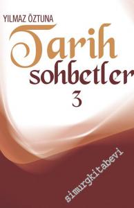 Tarih Sohbetleri 3 -        2018