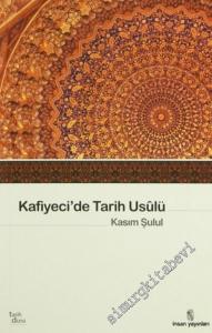 Tarih Usulü ( Kafiyeci'de) =  (el-Muhtasar fi İlmi't-Tarih) -        2003