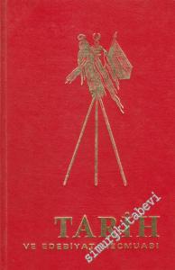 Tarih ve Edebiyat Mecmuası, 1980 Ocak - Haziran - Sayı: 1 - 6, Sıra no:181 - 186  1  16