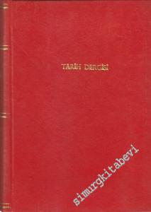Tarih ve Edebiyat Mecmuası Ocak 1981 - Aralık 1981 - Sayı:1 -12, Sıra no: 193 - 204      17  Ocak - Aralık