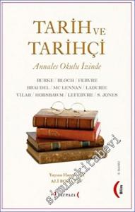 Tarih ve Tarihçi : Annales Okulu İzinde -        2023