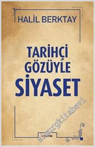 Tarihçi Gözüyle Siyaset -        2017