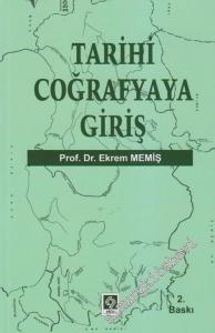 Tarihi Coğrafyaya Giriş -        2025