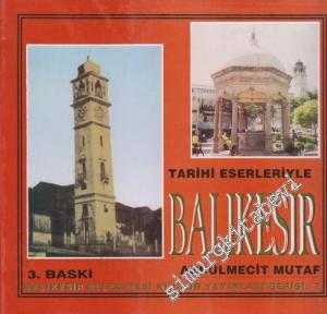 Tarihi Eserleriyle Balıkesir -