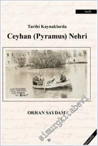 Tarihi Kaynaklarda Ceyhan (Pyramus) Nehri -        2026