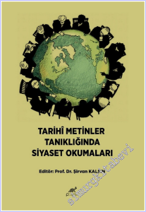 Tarihi Metinler Tanıklığında Siyaset Okumaları -        2025