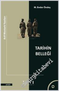 Tarihin Belleği : Arif Mostarlı Yazıları -        2025