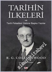 Tarihin İlkeleri ve Tarih Felsefesi Üstu¨ne Başka Yazılar -        2023