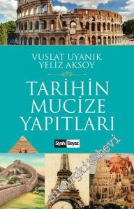 Tarihin Mucize Yapıtları -