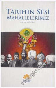 Tarihin Sesi Mahallelerimiz -        2012