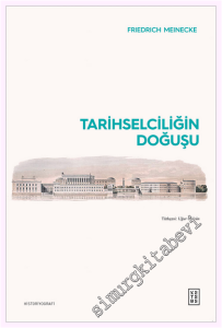 Tarihselciliğin Doğuşu -         2026