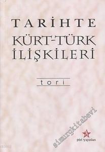 Tarihte Kürt - Türk İlişkileri -        2002