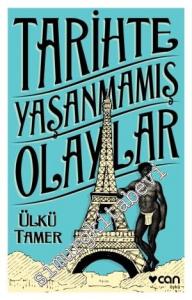 Tarihte Yaşanmamış Olaylar -