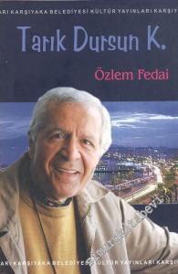Tarık Dursun K. -