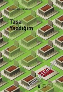Taşa Yazdığım -