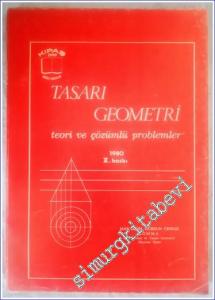 Tasarı Geometri : Teori ve Çözümlü  Problemler -        1980