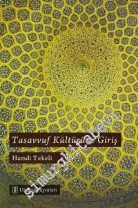 Tasavvuf Kültürüne Giriş -