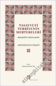 Tasavvufi Terbiyenin Mertebeleri: Menazilü's-Sairin Şerhi -        2025