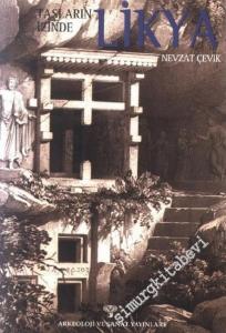 Taşların İzinde Likya: Alternatif Bir Rehber -        2002