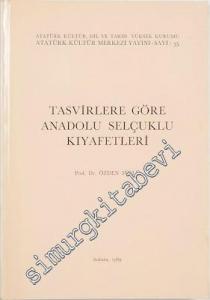 Tasvirlere Göre Anadolu Selçuklu Kıyafetleri -        1989